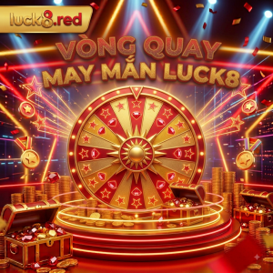 vòng quay may mắn luck8